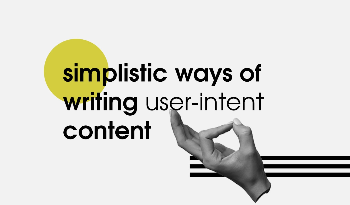 user intent content